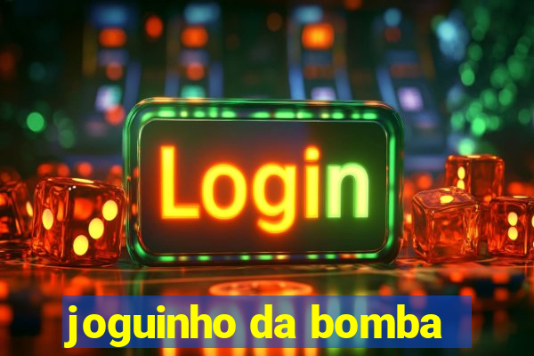 joguinho da bomba